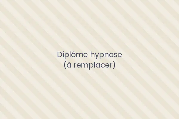 Diplôme à remplacer : certification en hypnose SAJECE