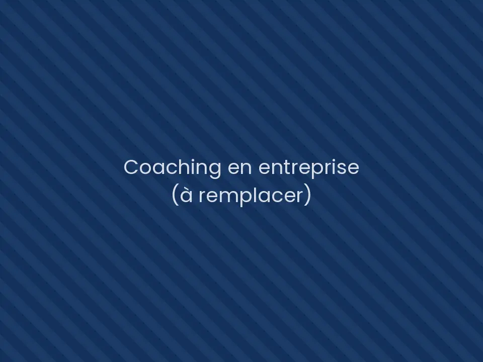 Photo à remplacer : séance de coaching en entreprise